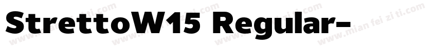 StrettoW15 Regular字体转换